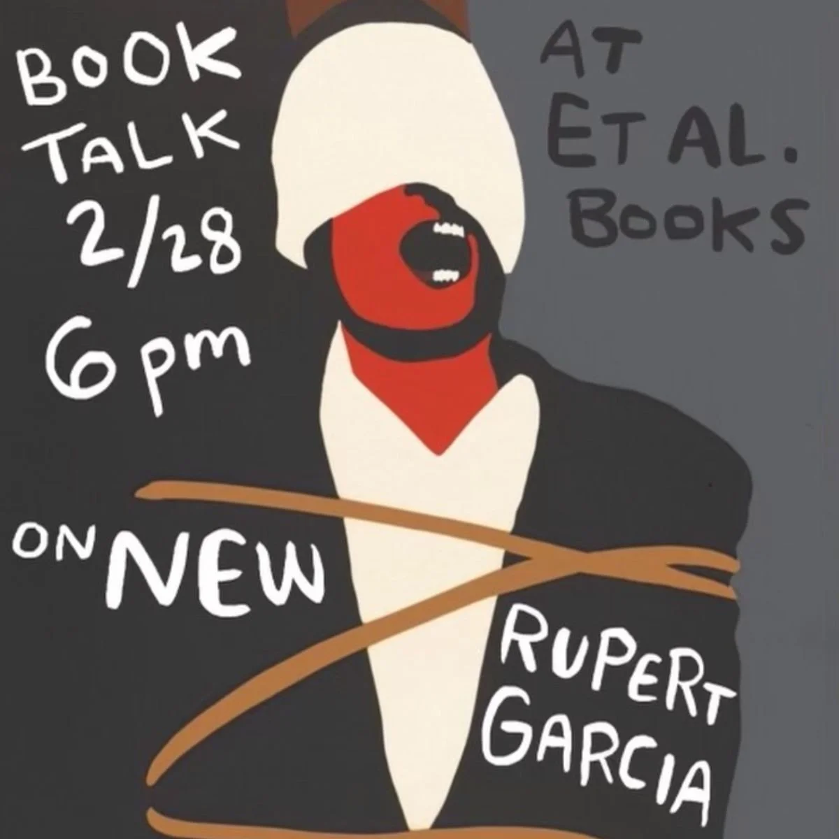 Rupert García: The Making of an American Artist, a Testimonio: Book Discussion with Mario T. García @ Et. al