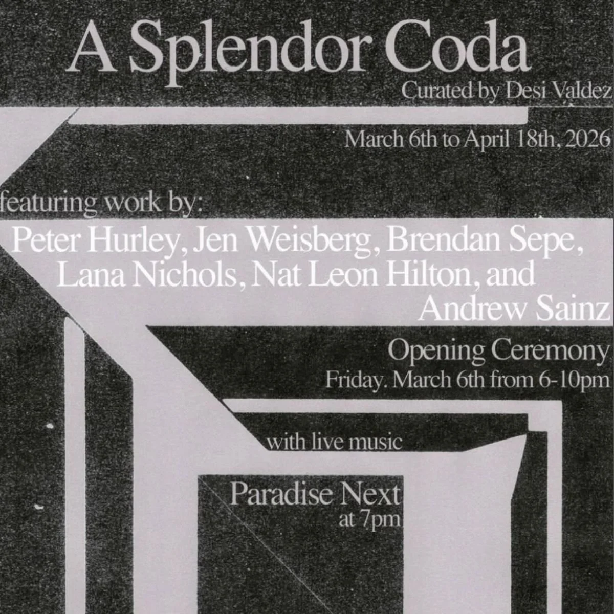 A Splendor Coda - Opening Reception @ Strike-Slip Gallery
