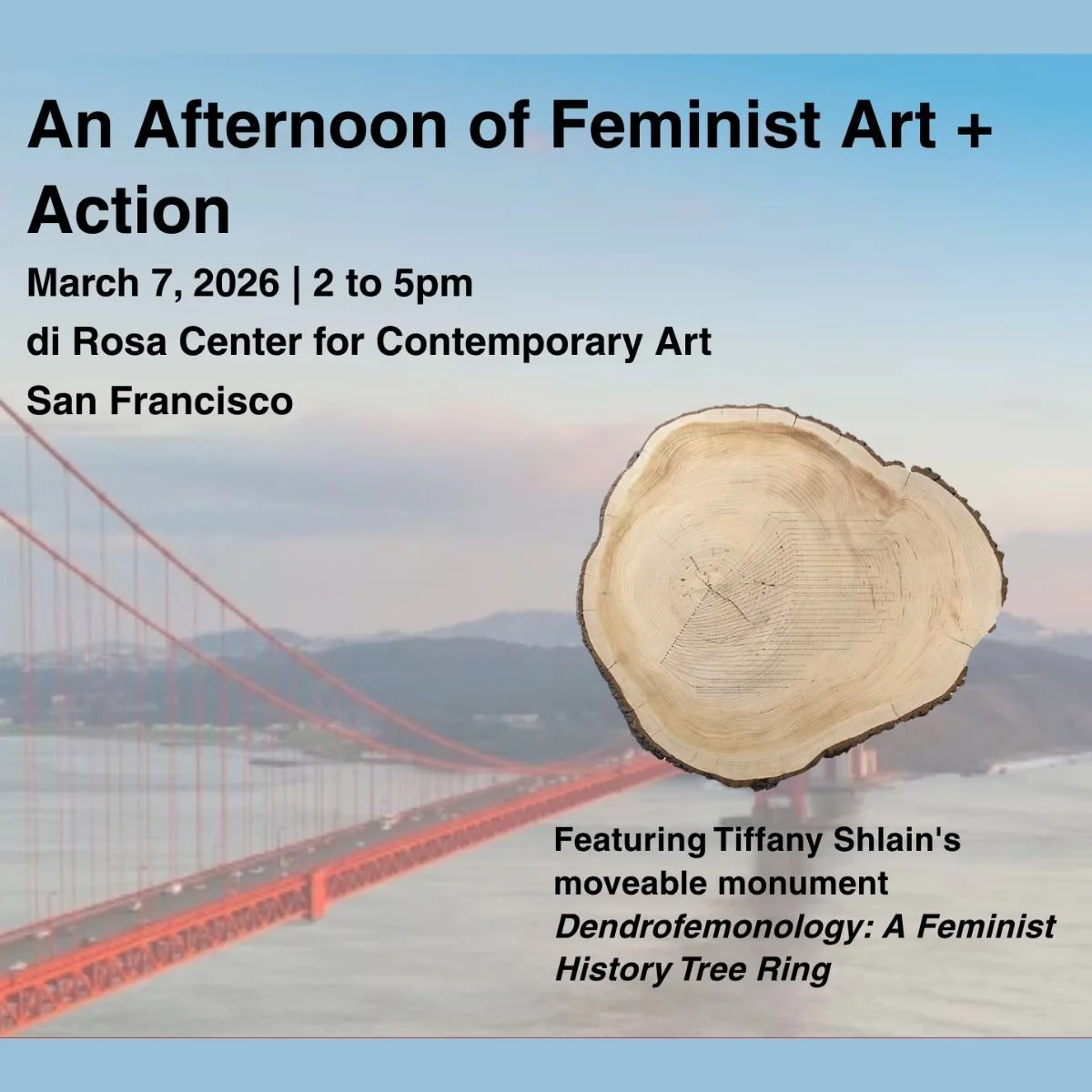 An Afternoon of Feminist Art + Action @ di Rosa SF