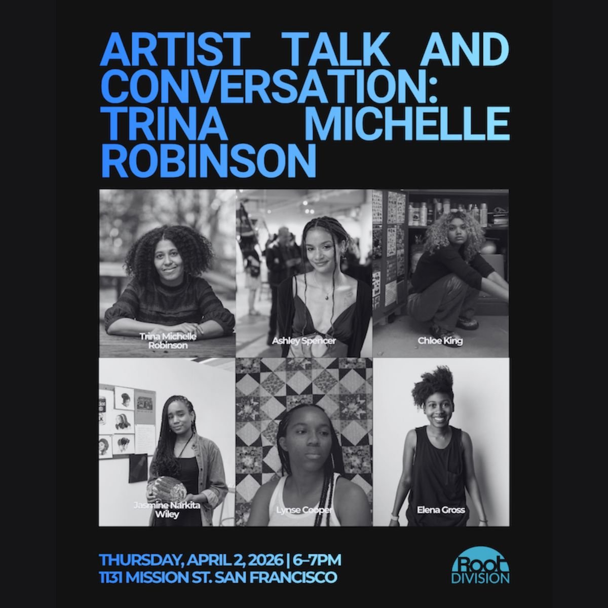 Artist Talk & Conversation with Trina Michelle Robinson @ Root Division