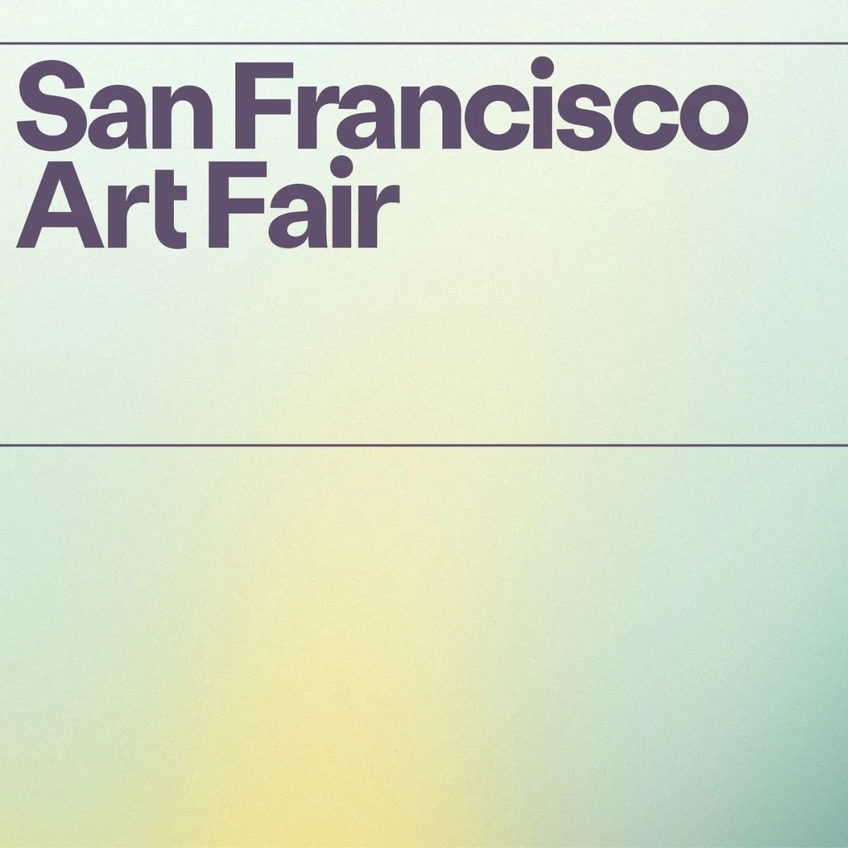 San Francisco Art Fair @ Fort Mason Center 