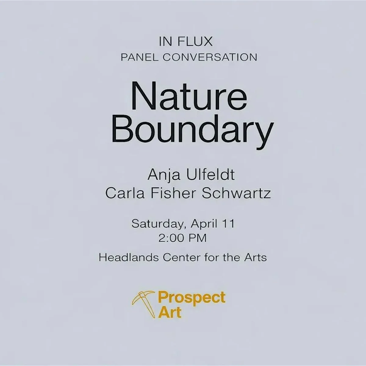 Nature Boundary - Panel Discussion with Anja Ulfeldt & Carla Fisher Schwartz @ Headlands Center for the Arts