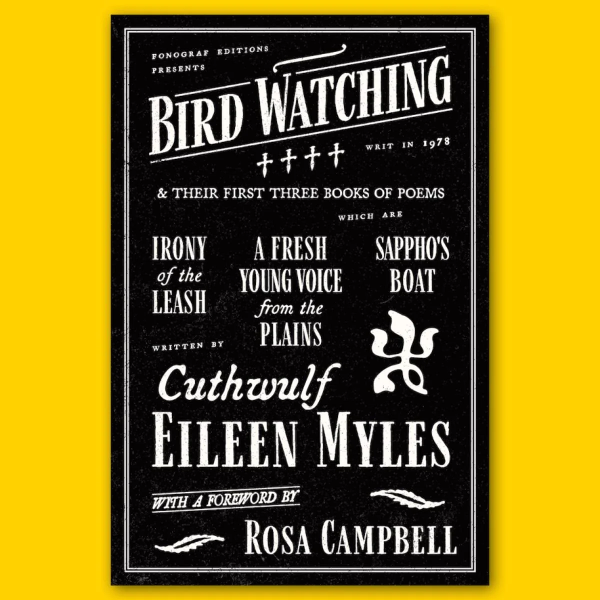 ‘Eileen Myles: Bird Watching and Their First Three Books of Poetry’ - Reading @ Et al.
