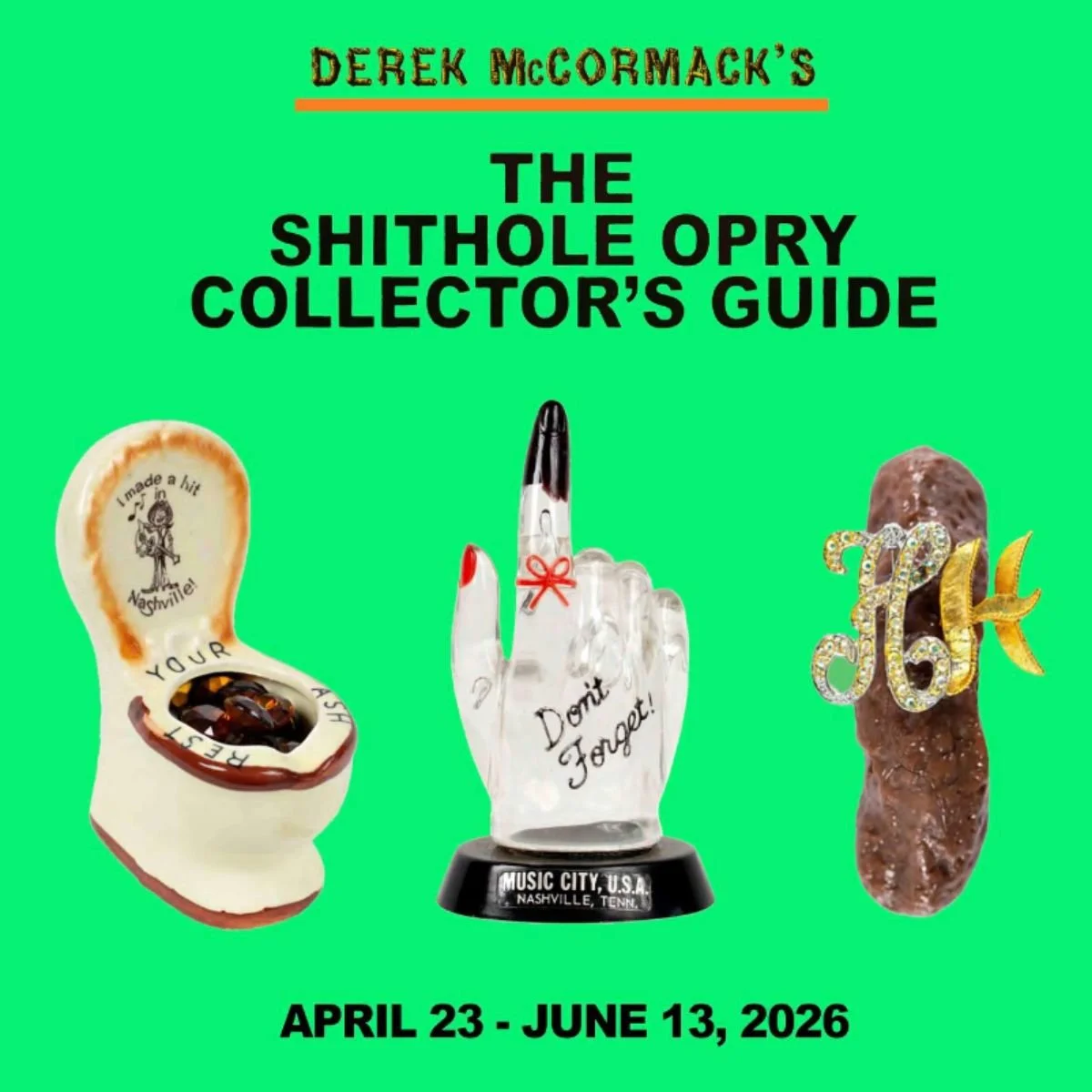 Derek McCormack: The Shithole Opry Collector’s Guide — Opening Reception @ Cushion Works 