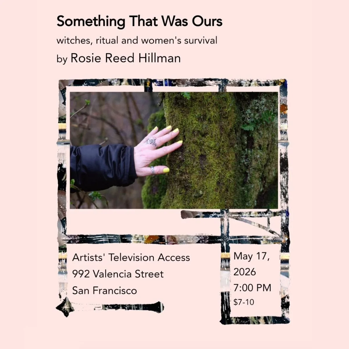 Rosie Reed Hillman: Something That Was Ours — Screening @ Artists Television Access