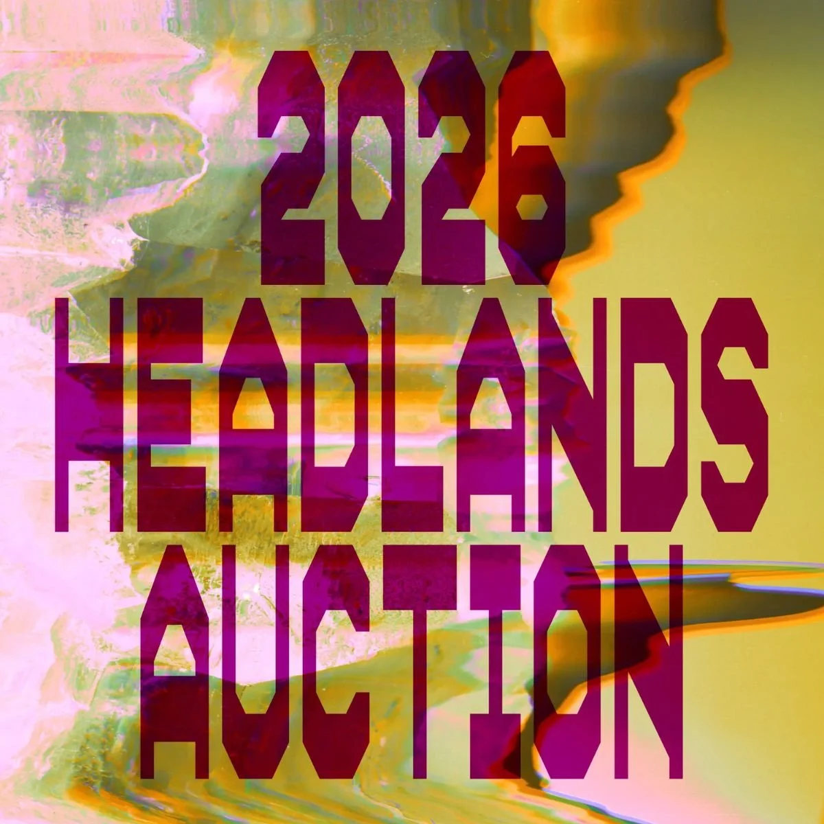 Headlands 2026 Auction Exhibition Party @ Headlands Center for the Arts