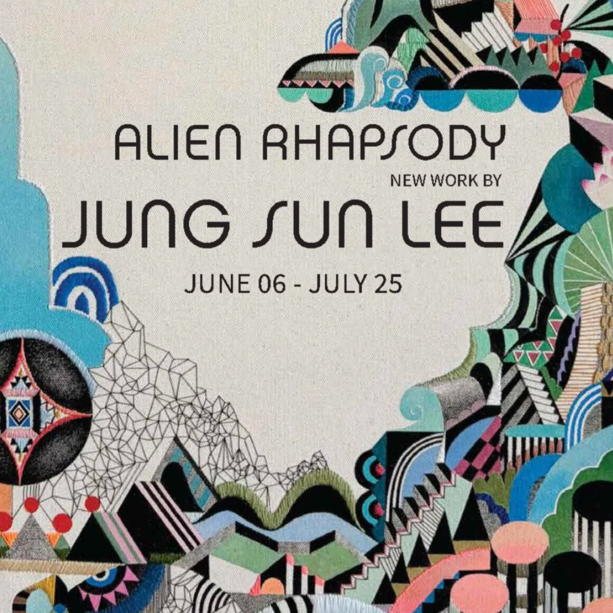 Jung Sun Lee: Alien Rhapsody — Opening Reception @ LOOK WEST 