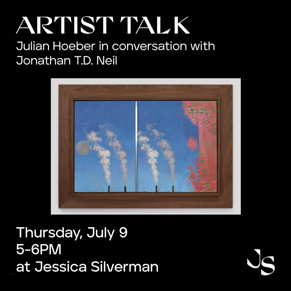 Artist Talk: Julian Hoeber in conversation with Jonathan T.D. Neil @ Jessica Silverman 