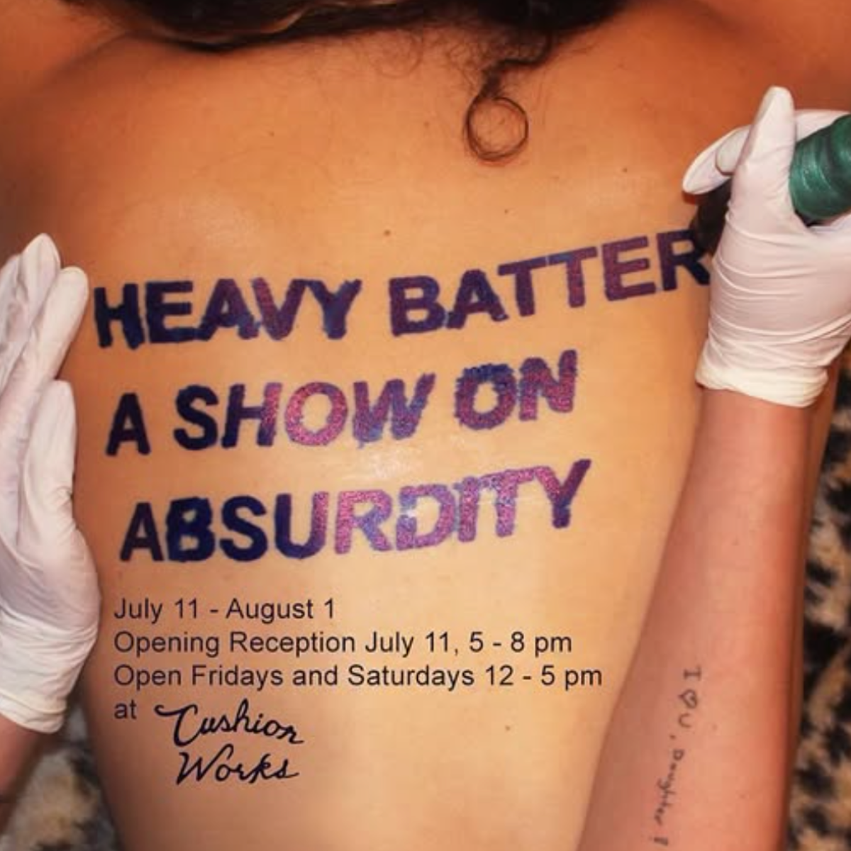 Heavy Batter: A show On Absurdity - Opening Reception @ Cushion Works