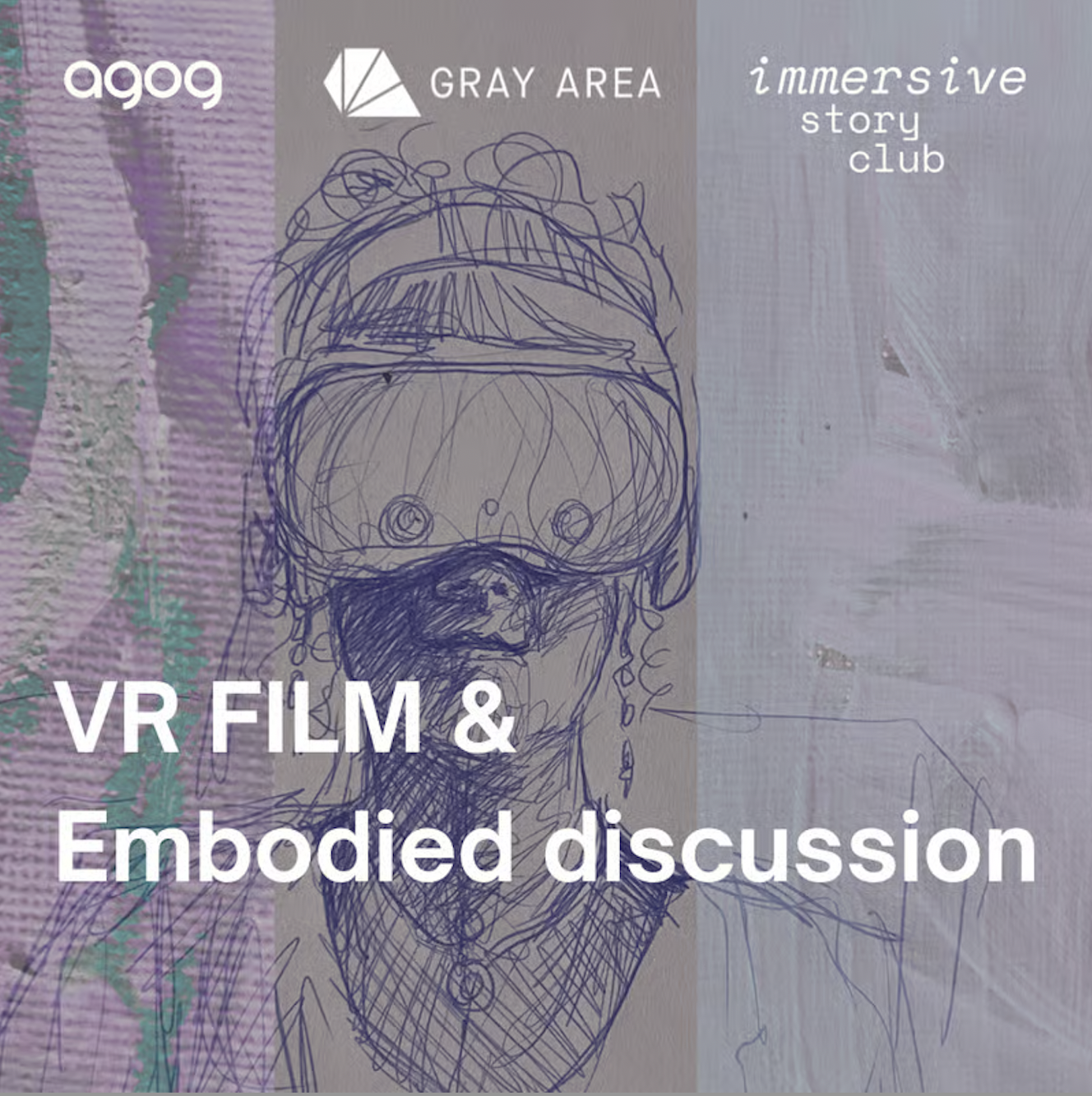 VR Film & Embodied Discussion @ Gray Area 