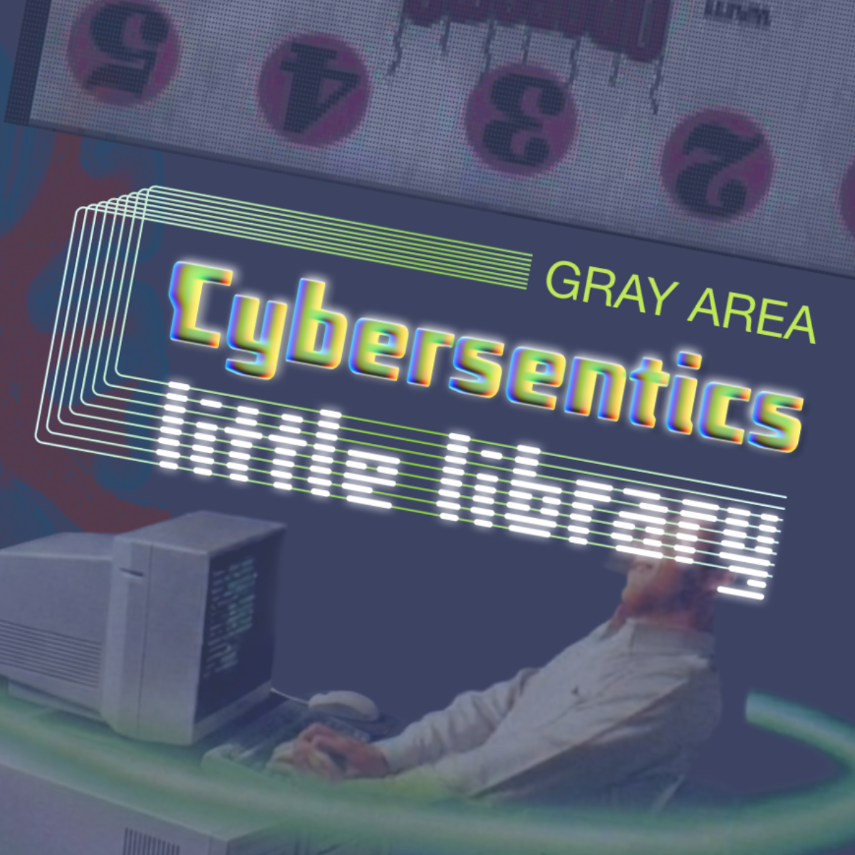 Cybersentics Little Library Launch @ Gray Area