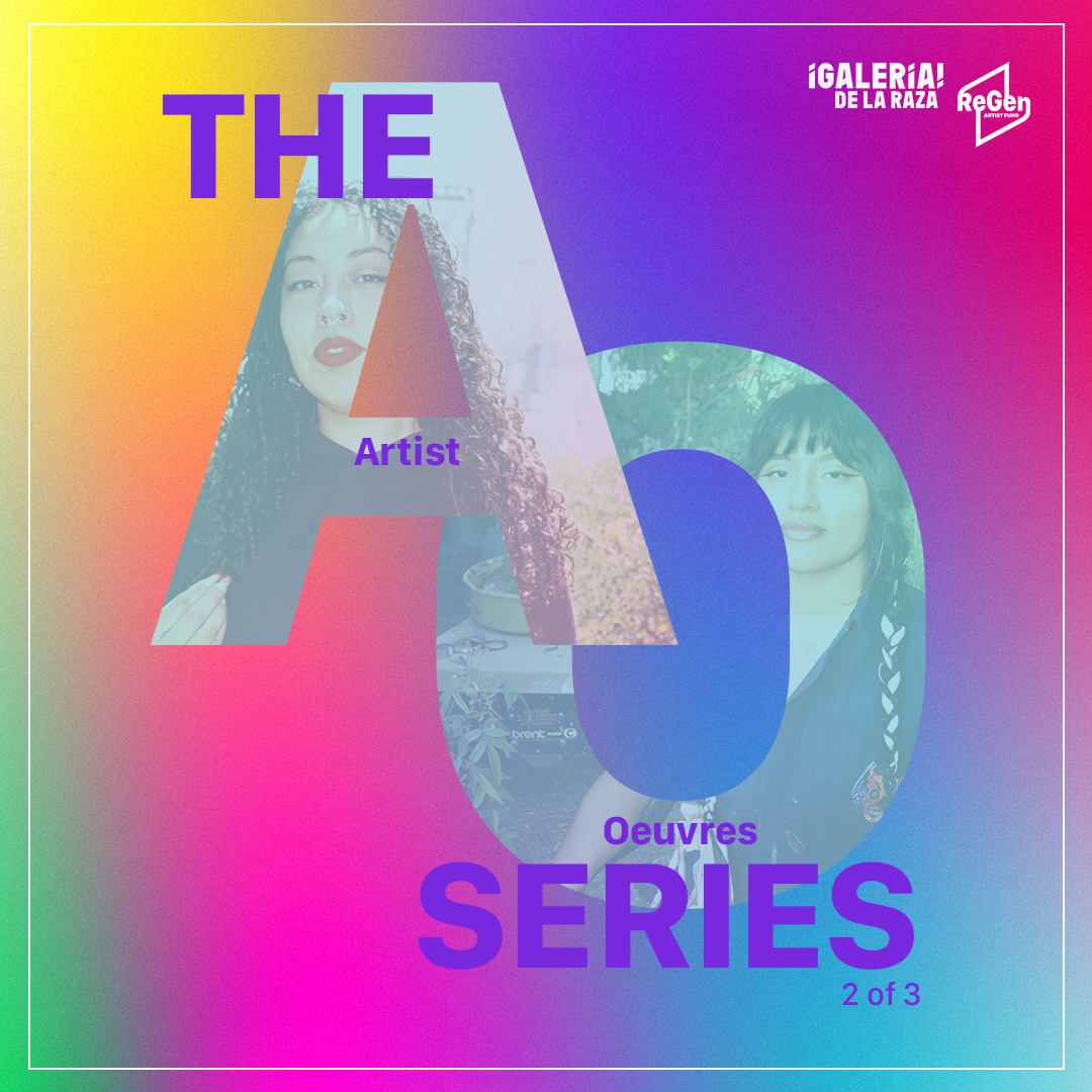 Artist Talk | The Artist Oeuvre Series: Part 2 — 'Gay Now, Gay Later &amp; Amor No Binario' @ Galería de la Raza