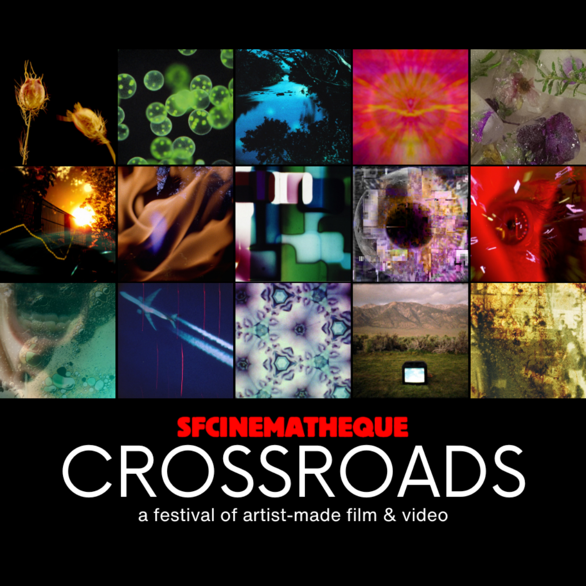 SFCinematheque Presents: CROSSROADS — A Festival of Artist-made Film &amp; Video @ Gray Area