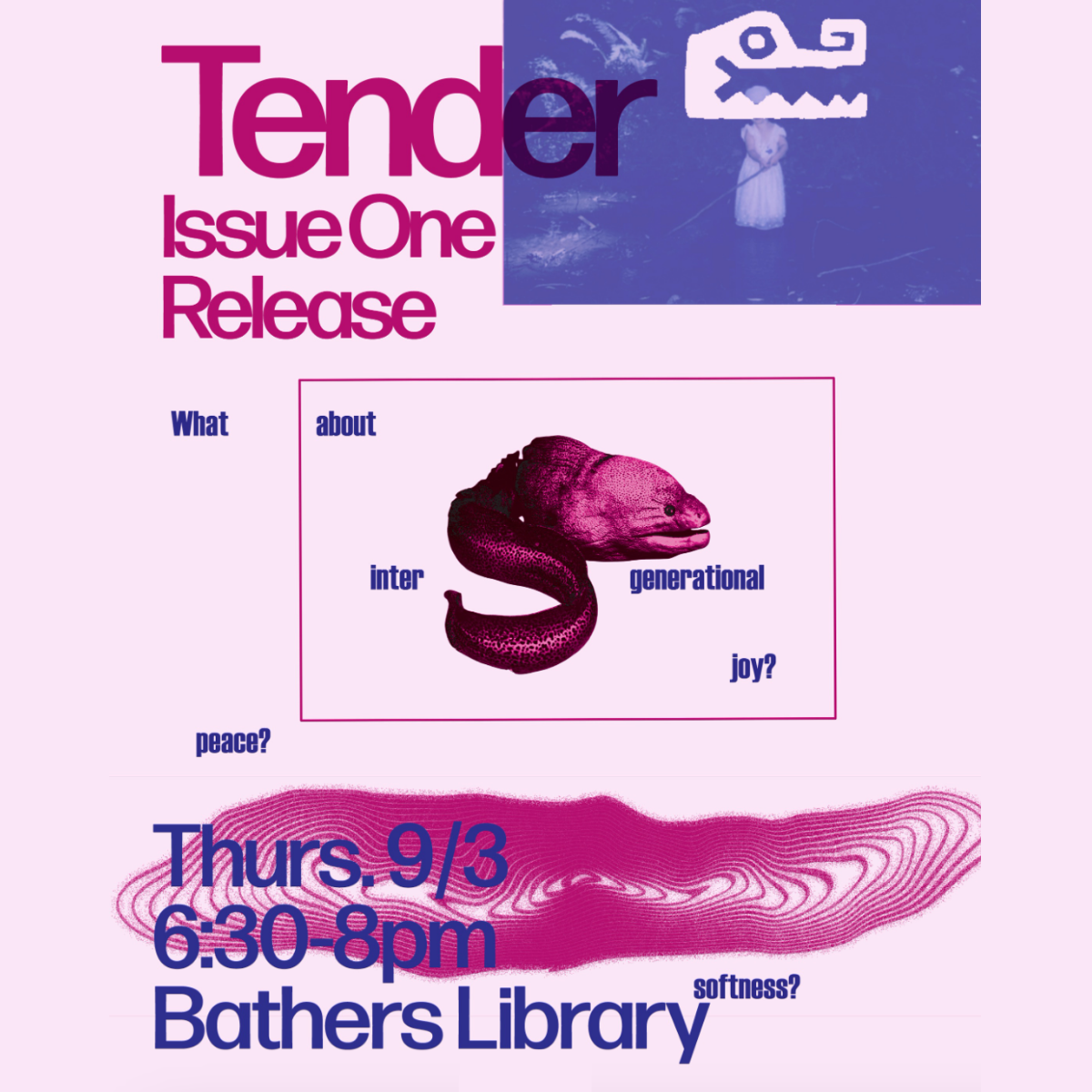 Tender: Issue One Release Party @ Bather's Library