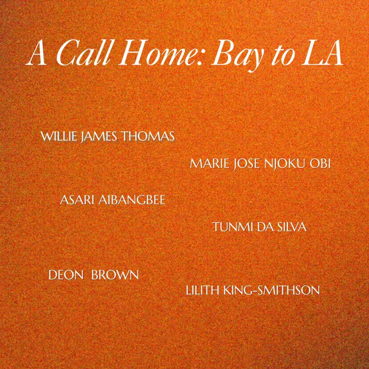 A Call Home: Bay to LA — Opening Reception @ Streetlight Gallery 