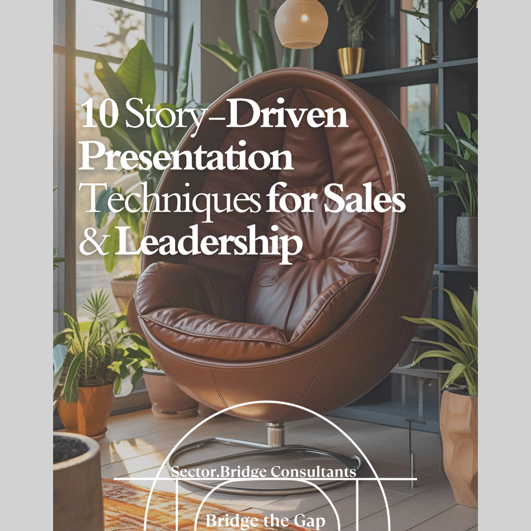 10 Story-Driven Presentation Techniques for Sales & Leadership