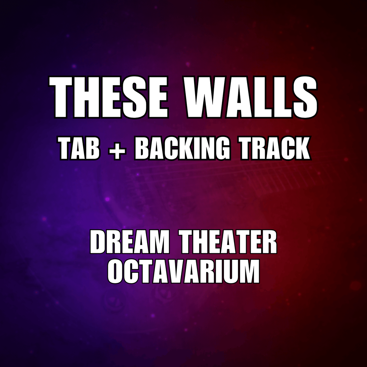 These Walls Transcription and Backing Track
