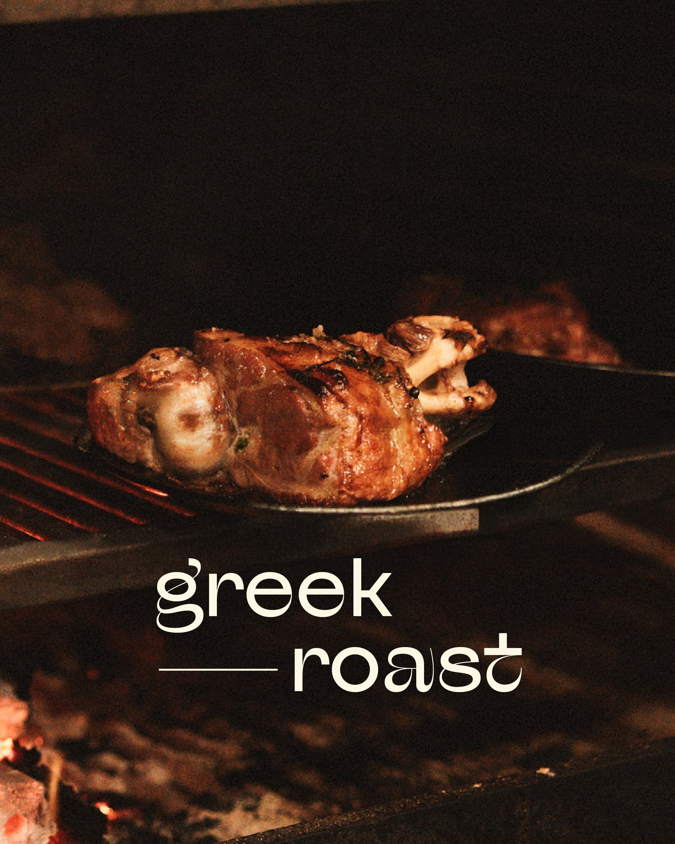 Every Sunday at Etheus.

Pass generous plates of slow roasted meats, fish and vegetables around the table on a cold Sunday afternoon.

Our Greek Roast.
Available until sold out.