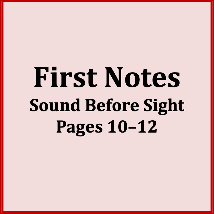 Cover page of a book titled "First Notes: Sound Before Sight, Pages 10-12" with a pink background and red border.
