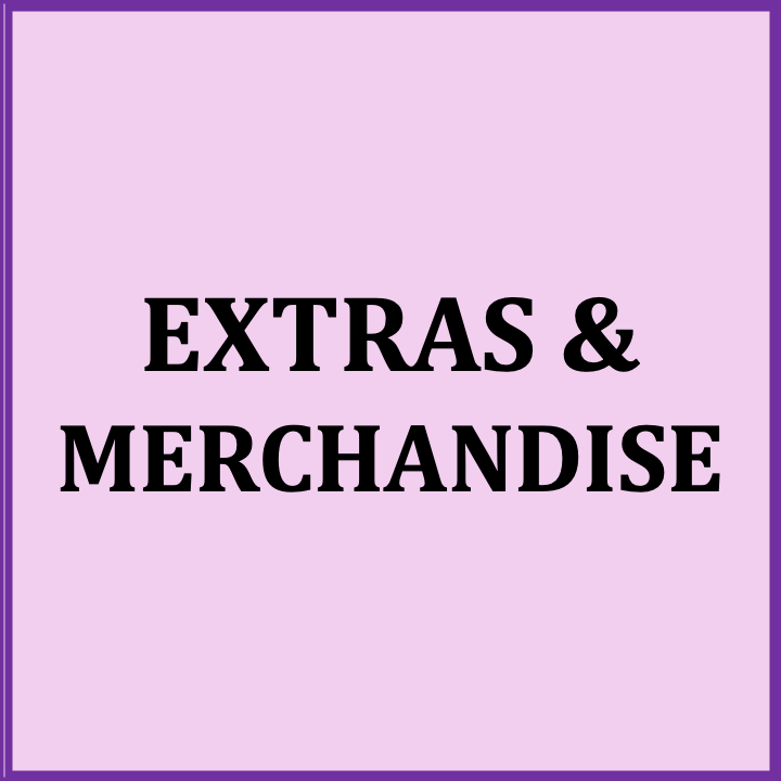 Sign with purple background and black text reading "Extras & Merchandise"