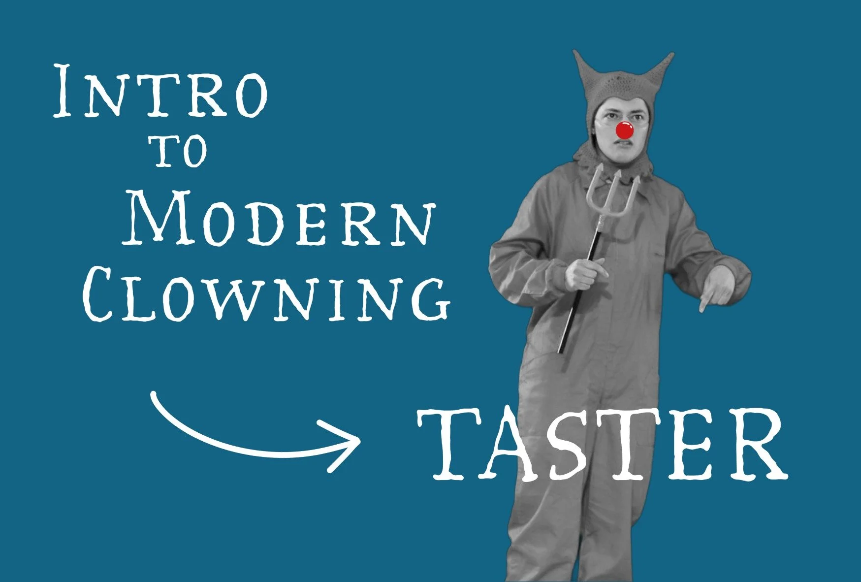 Modern Clowning Taster with Luka Wellman - 1st November