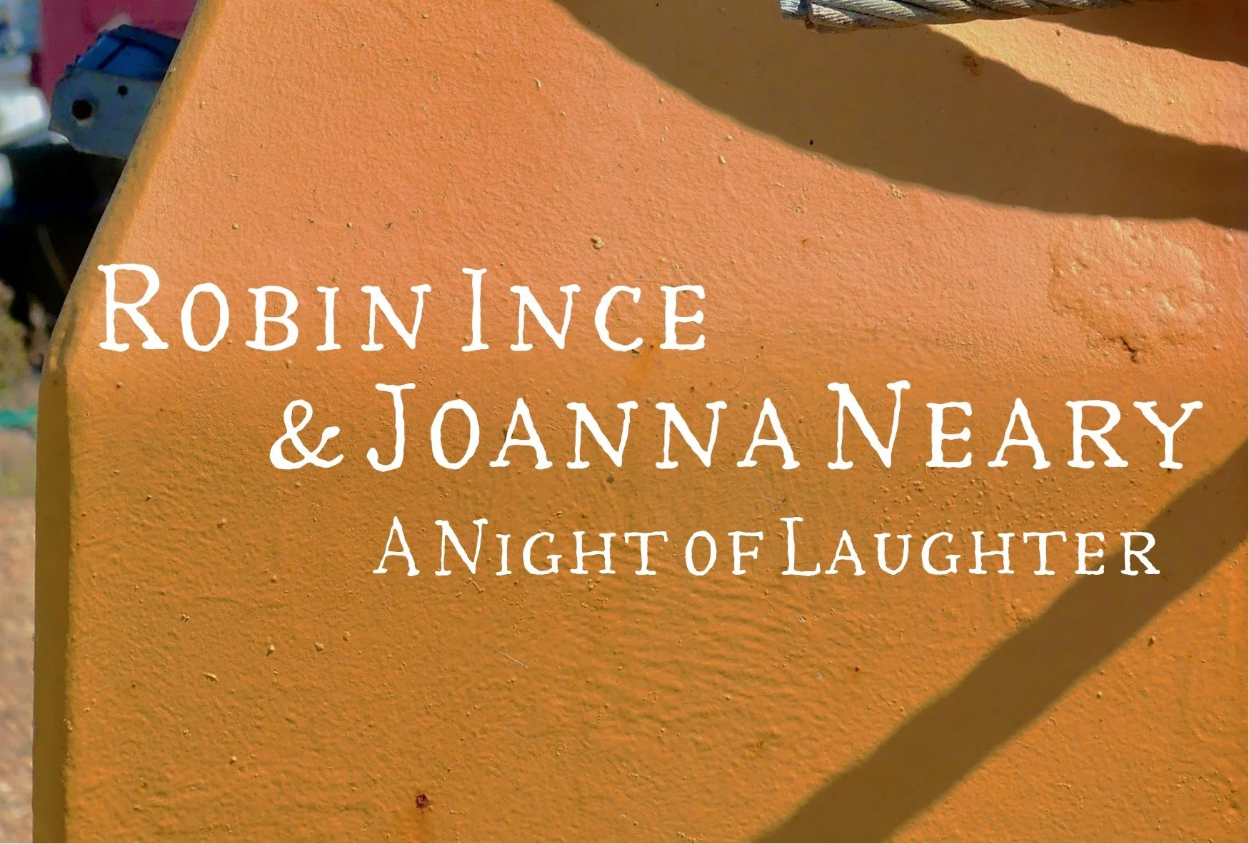 Robin Ince & Joanna Neary - A Night of Laughter - 16th October