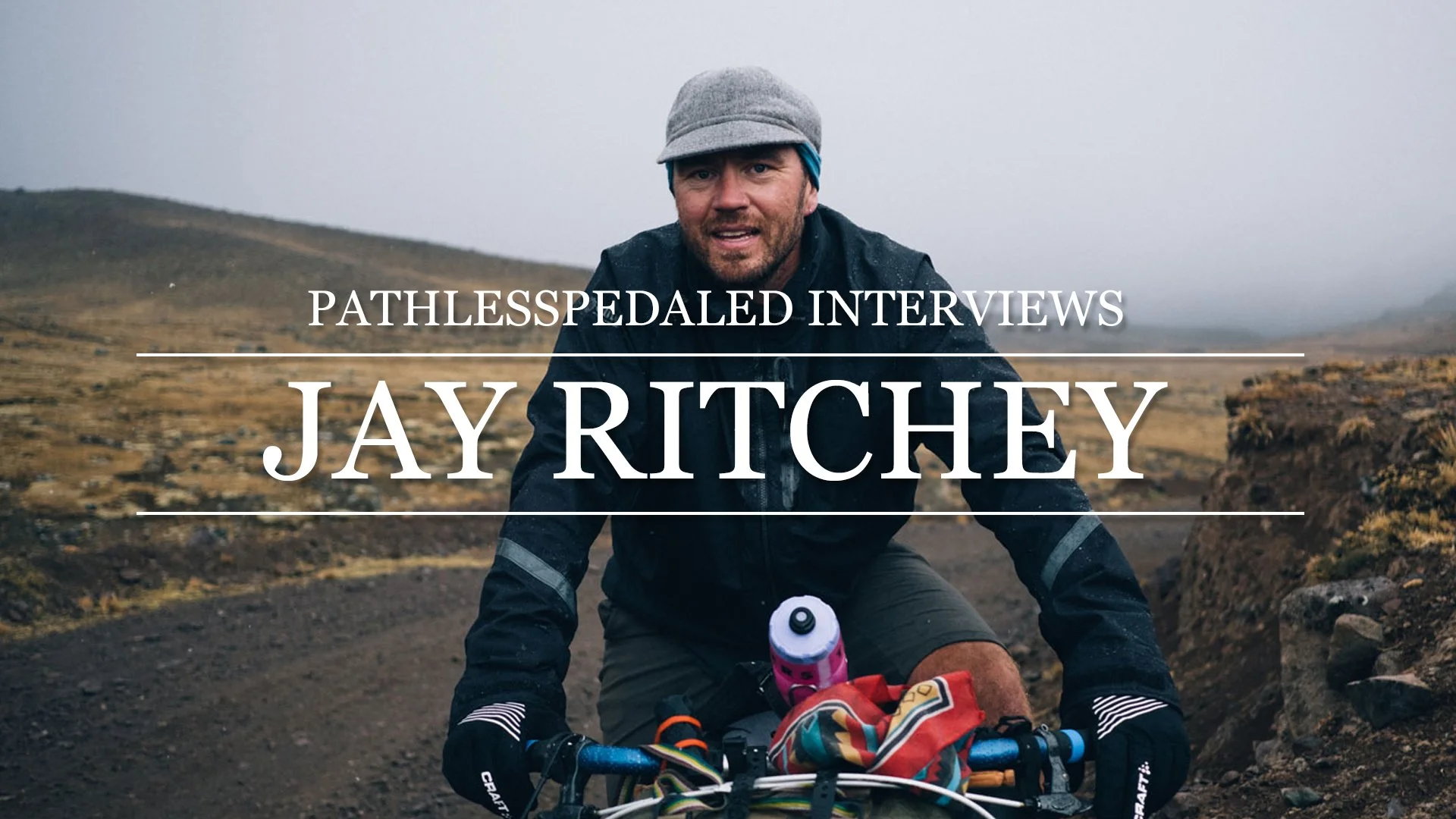 Interview - Jay Ritchey - Filming and Bikepacking 