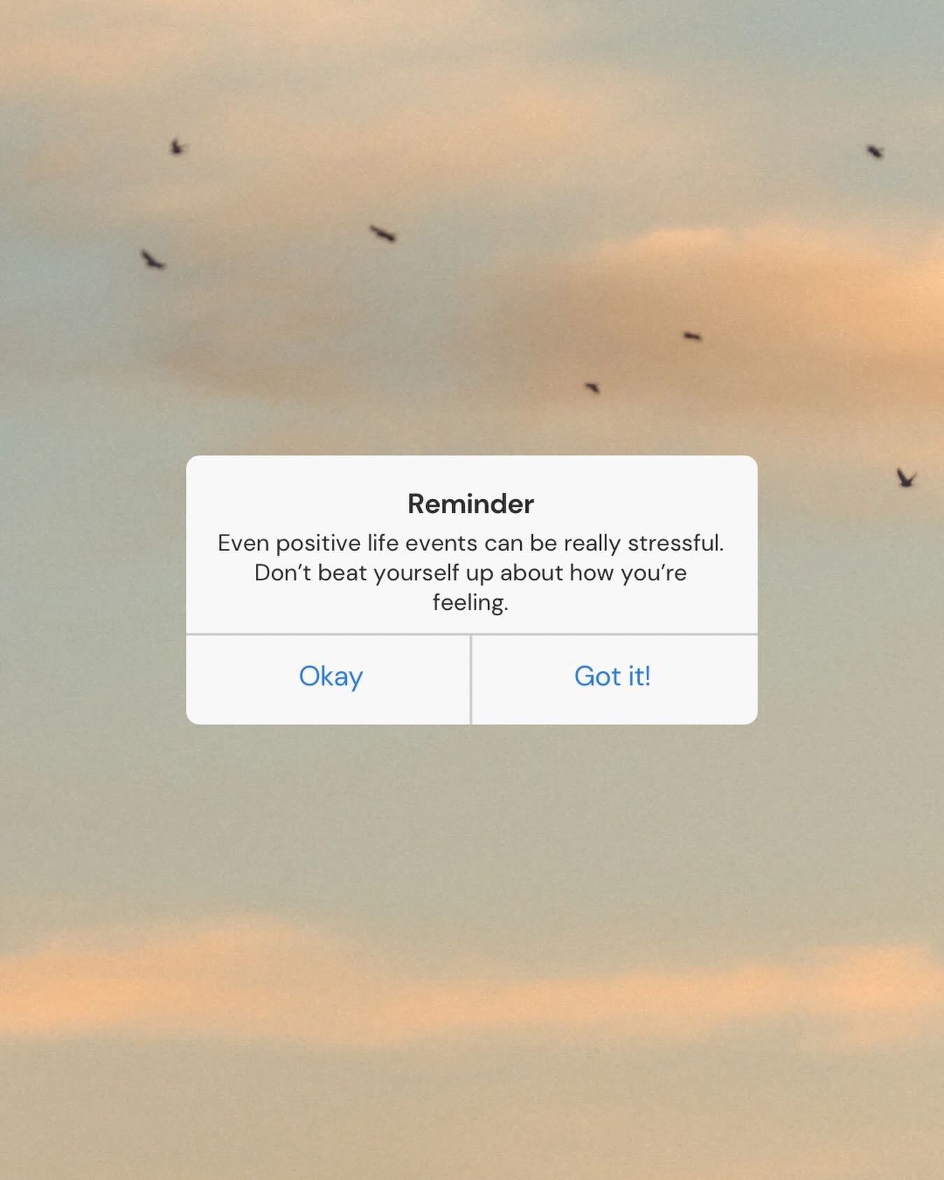 &ldquo;Are you excited?&rdquo; &ldquo;You must be so happy.&rdquo; &ldquo;You&rsquo;re so lucky.&rdquo;

These things are usually said with kindness, but during big life events, they can sometimes make it harder to be honest. 

When there&rsquo;s an 