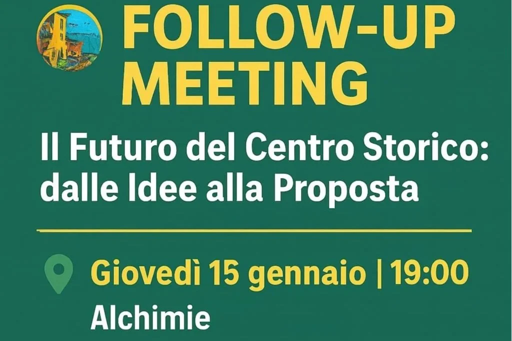 Il Futuro del Centro Storico: dalle Idee alla Proposta