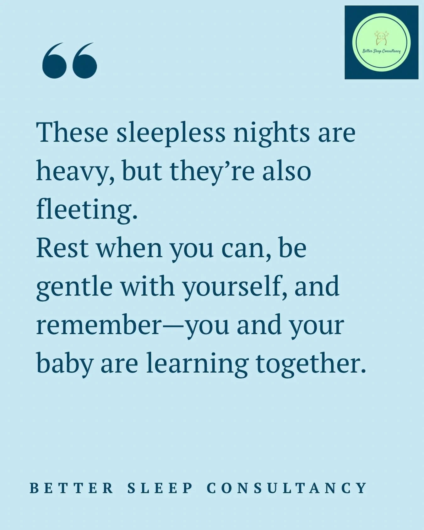 🤍🤍🤍#bettersleep #quotes #newborn #sleepconsultant #sleepcoaching