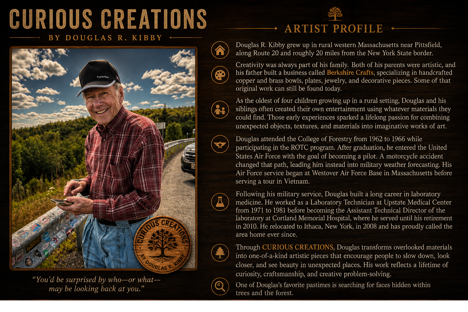 Profile of artist Douglas R. Kibby with a photo of him smiling outdoors, wearing a black cap and red plaid shirt, holding a phone, against a background of green trees and a partly cloudy sky. The image includes an artistic logo with a tree and the words 'Curious Creations by Douglas R. Kibby' at the bottom.