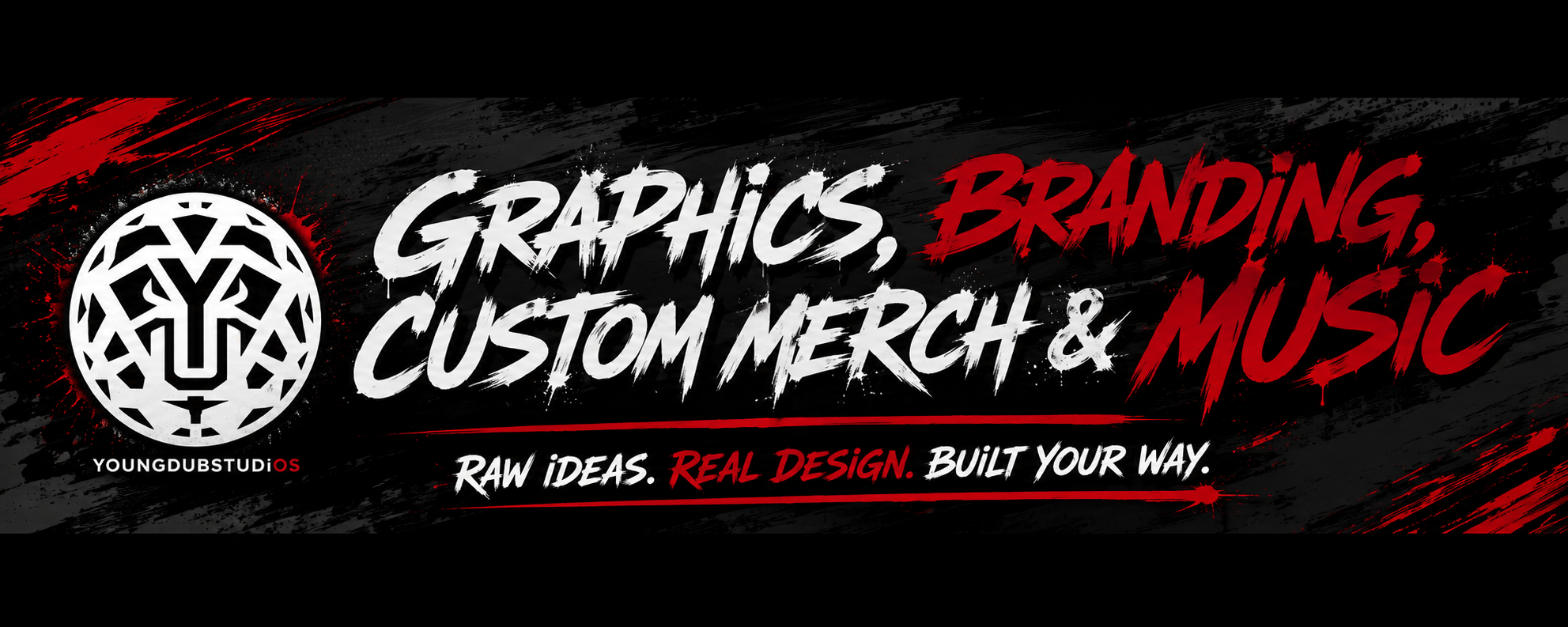 Dark promotional banner for Young Dub Studio OS featuring graffiti-style text that reads 'Graphics, Branding, Custom Merch & Music.' The background has red and black paint splashes, with a white lion logo on the left and the tagline 'Raw Ideas. Real Design. Built Your Way.'