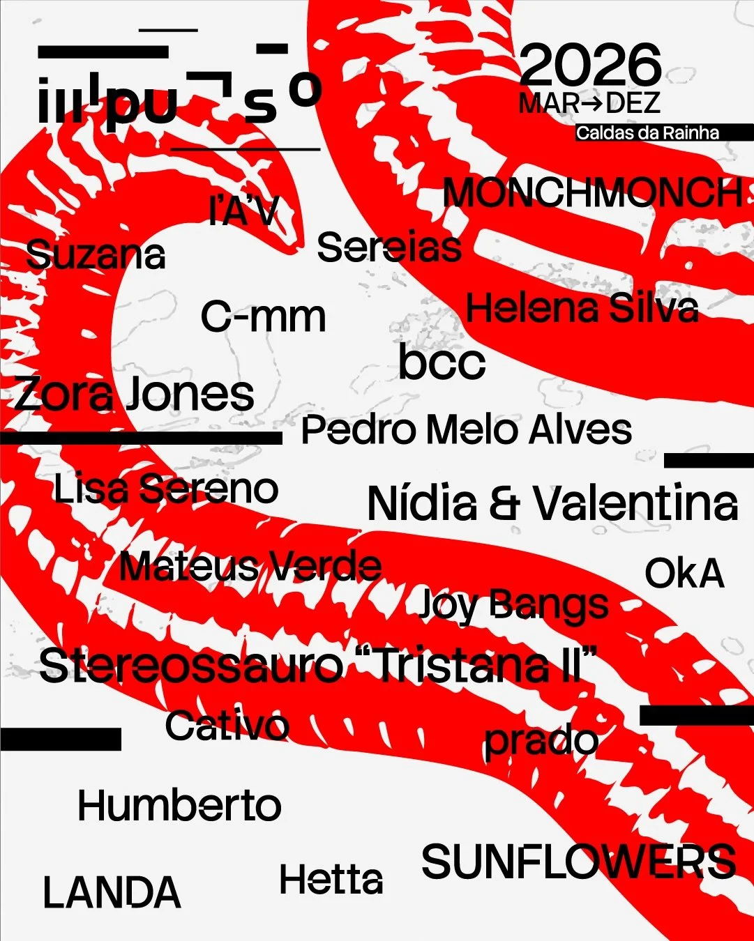 🇵🇹: Com o maior dos orgulhos preenchemos o calend&aacute;rio de 2026 com uma cont&iacute;nua visita &agrave;s Caldas da Rainha - Capital da Cultura (do nosso cora&ccedil;&atilde;o 💓)

Este ano o @festival_impulso acolhe @monch_monch_ @sunflowers.t