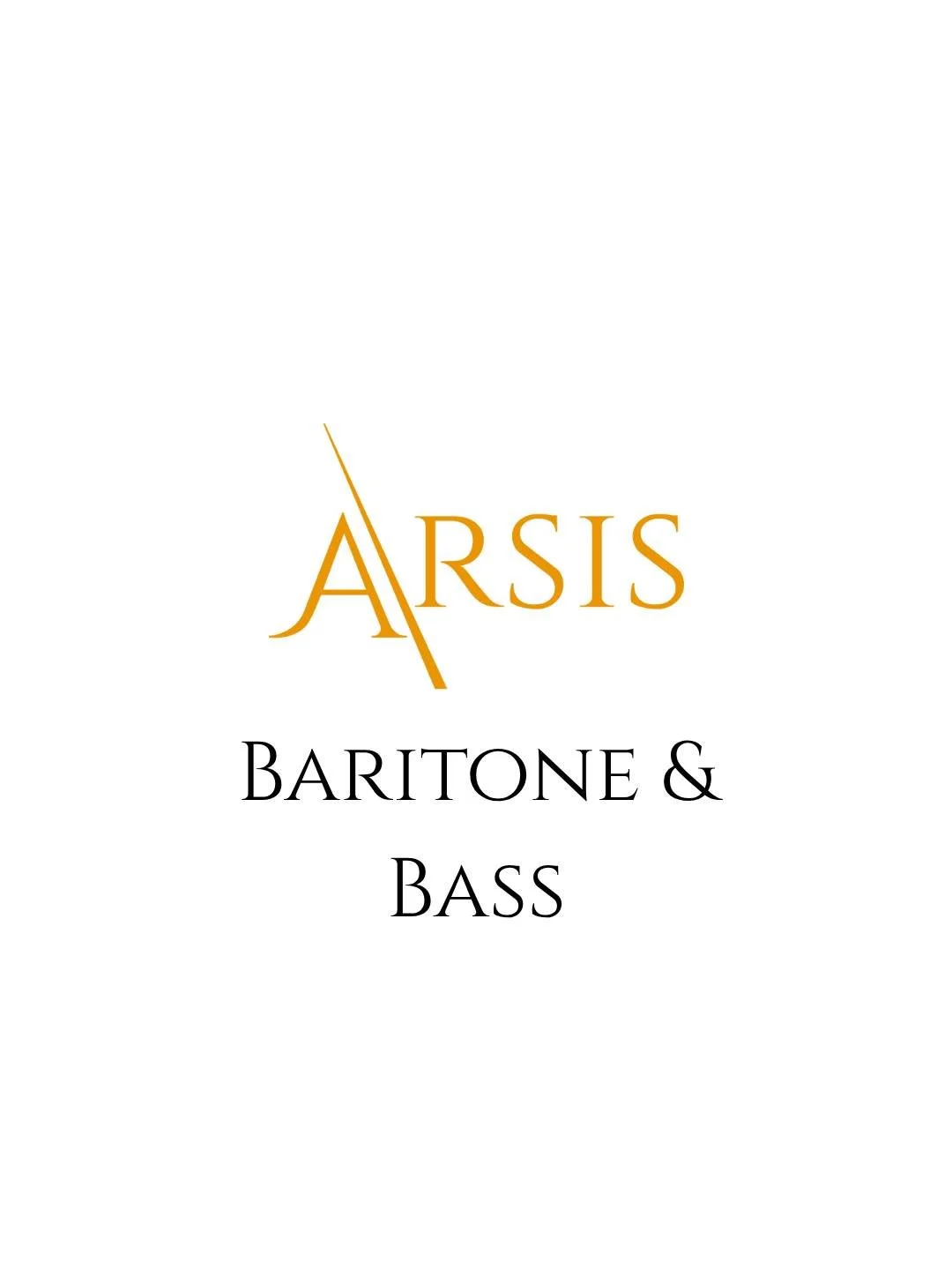 Today the lower voices take centre stage as we celebrate the baritones and basses at ARSIS. We are proud of the resonant basses and commanding baritones that ground the drama and bring authority and humour to many of the world&rsquo;s most prestigiou