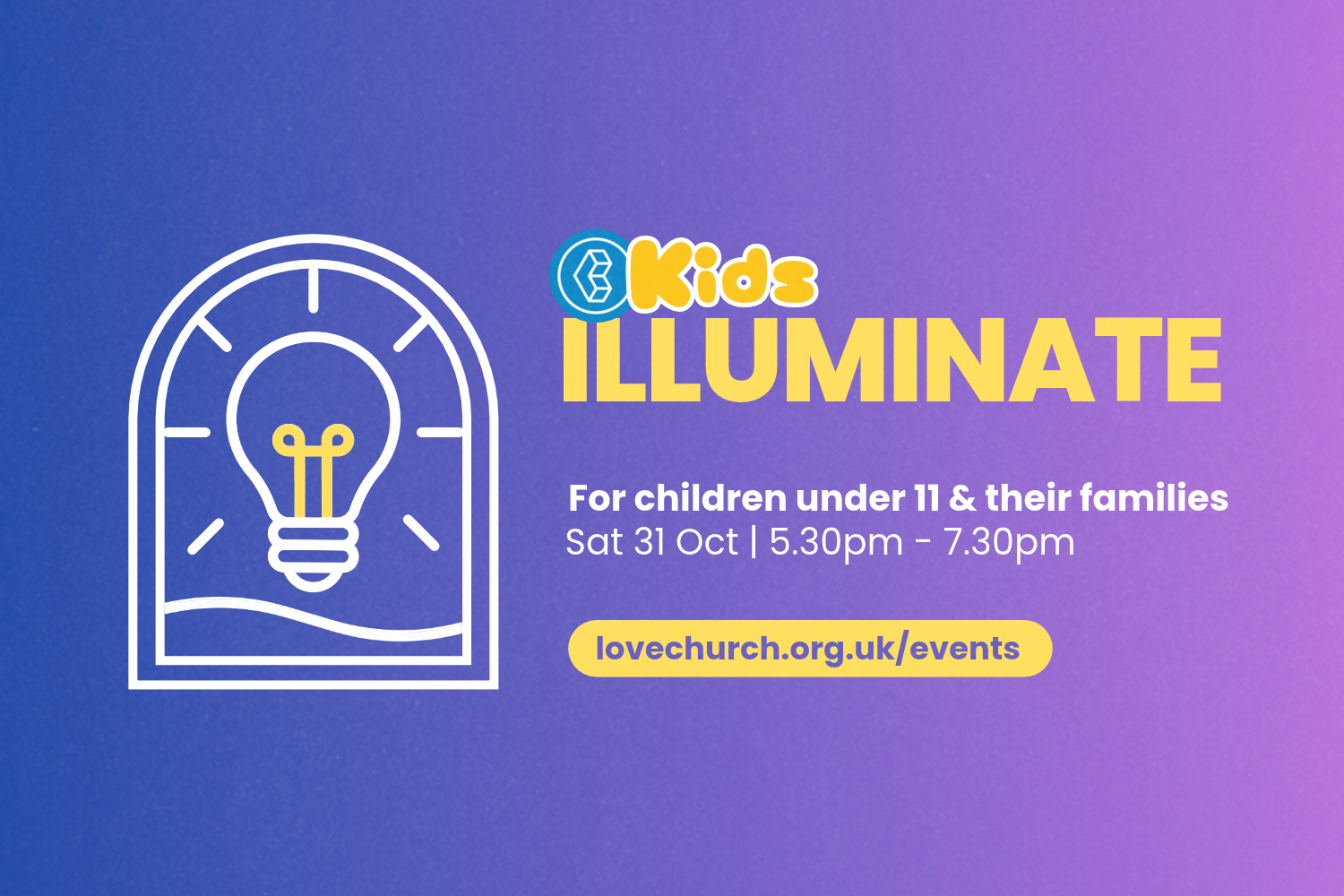 Illuminate at Lovechurch
