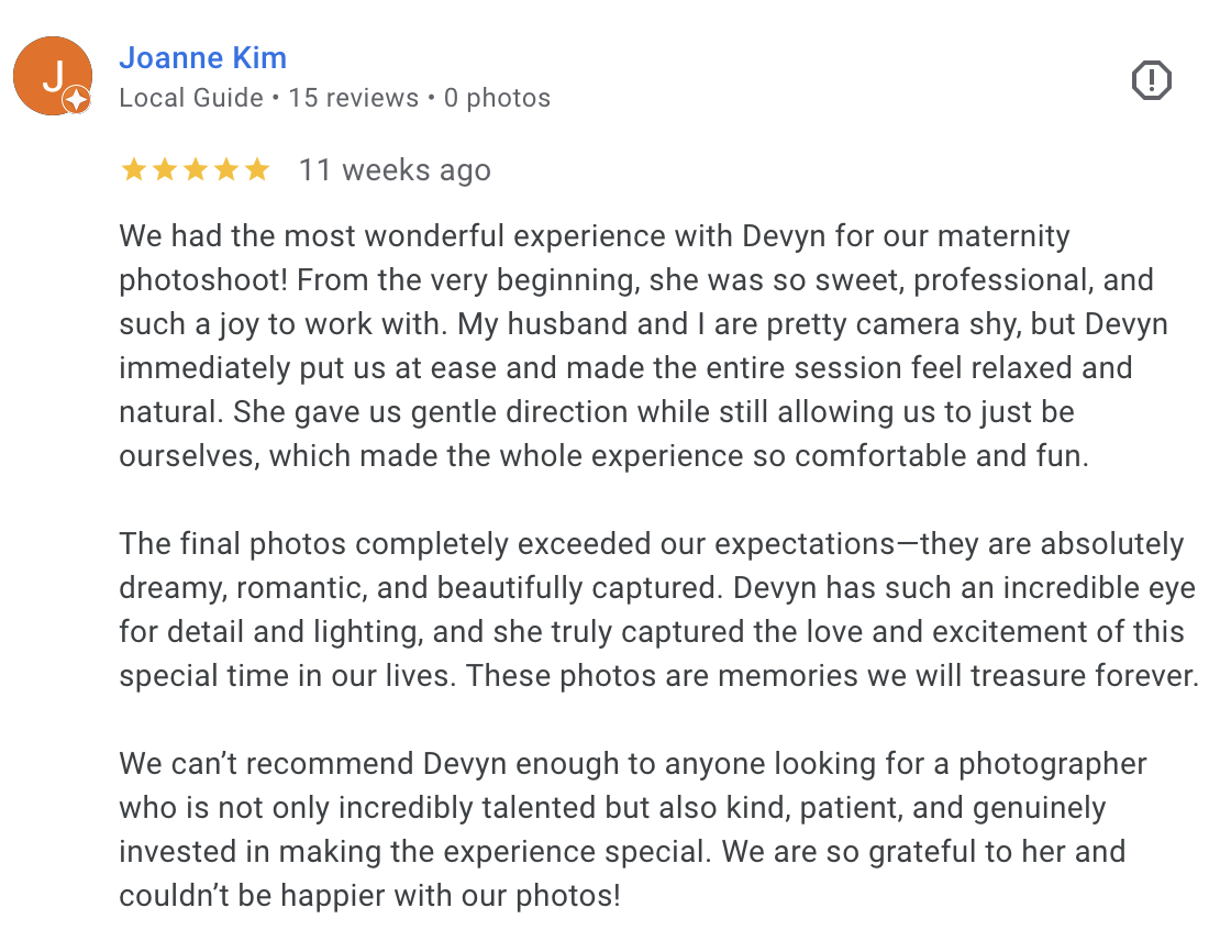  We had the most wonderful experience with Devyn for our maternity photoshoot! From the very beginning, she was so sweet, professional, and such a joy to work with. My husband and I are pretty camera shy, but Devyn immediately put us at ease and made