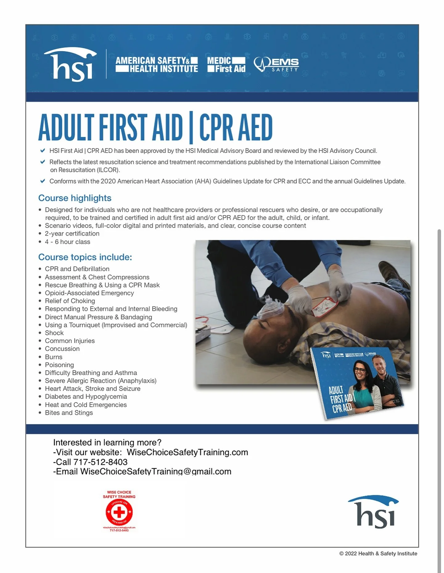 🛑 Be Ready When It Matters Most! 🛑
Wise Choice Safety Training is proud to offer the HSI Adult First Aid | CPR AED Course &mdash; a nationally recognized program that equips you with the confidence and skills to respond to life-threatening emergenc