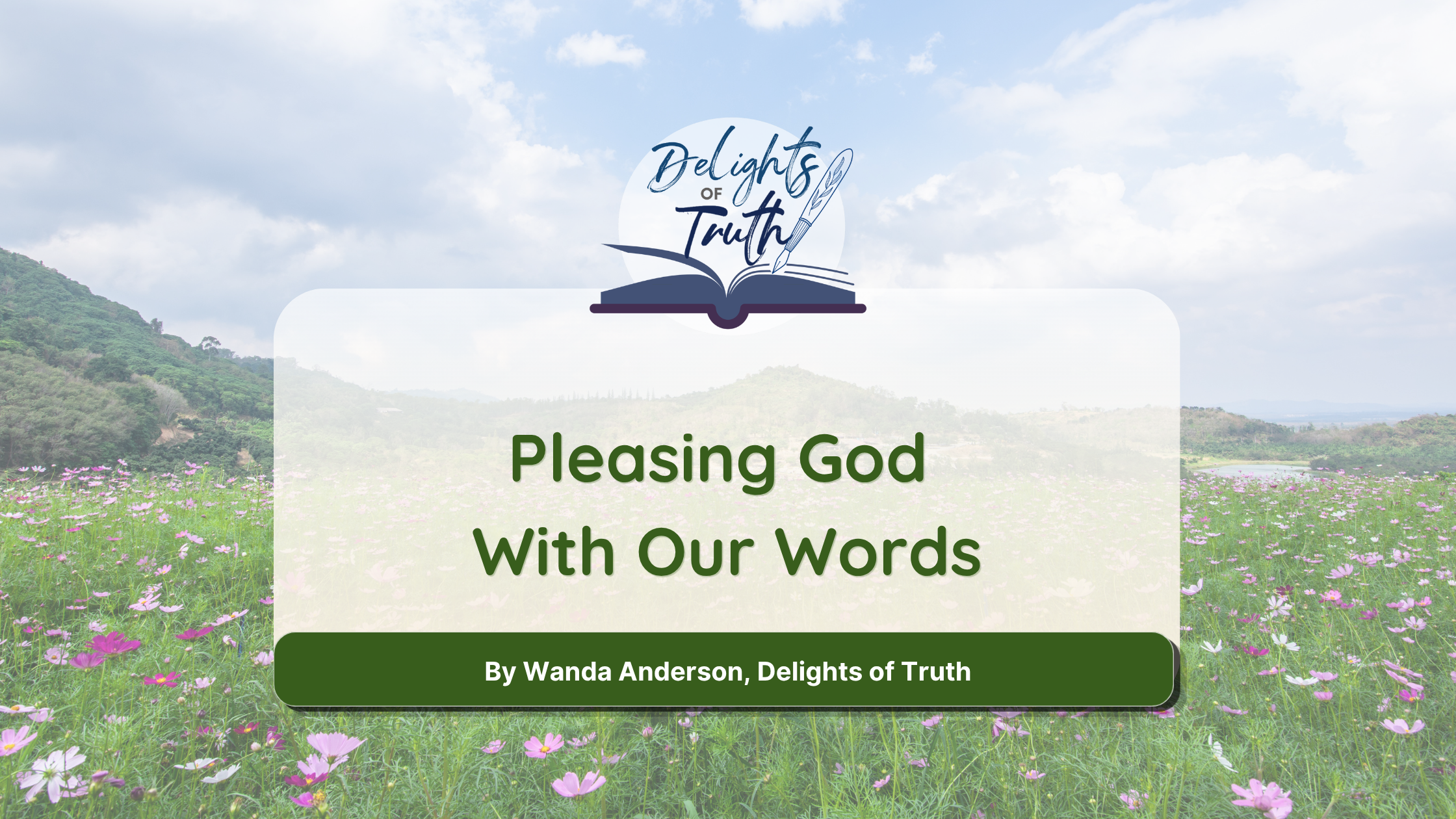 Pleasing God with our Words