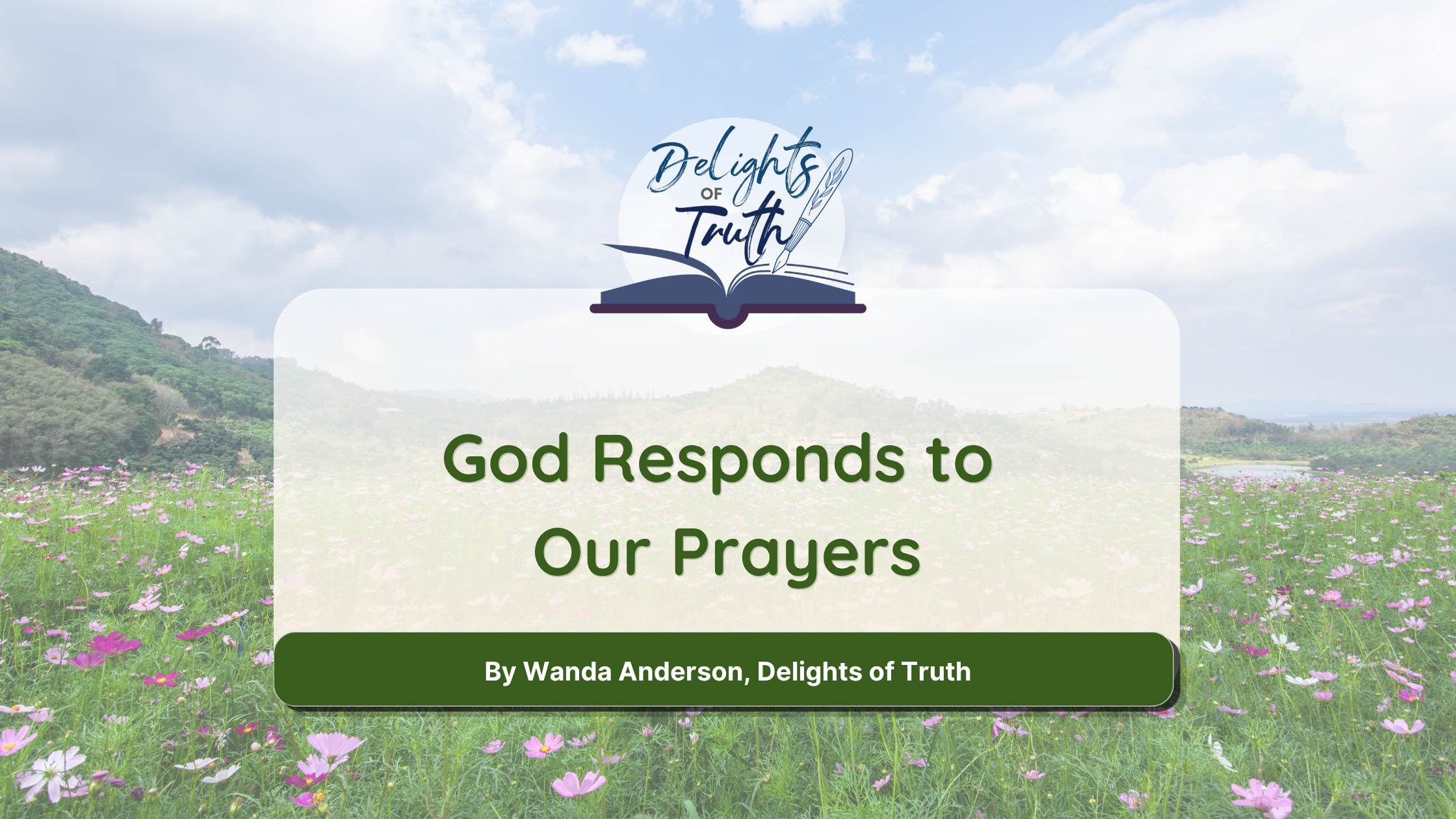 God Responds to Our Prayers