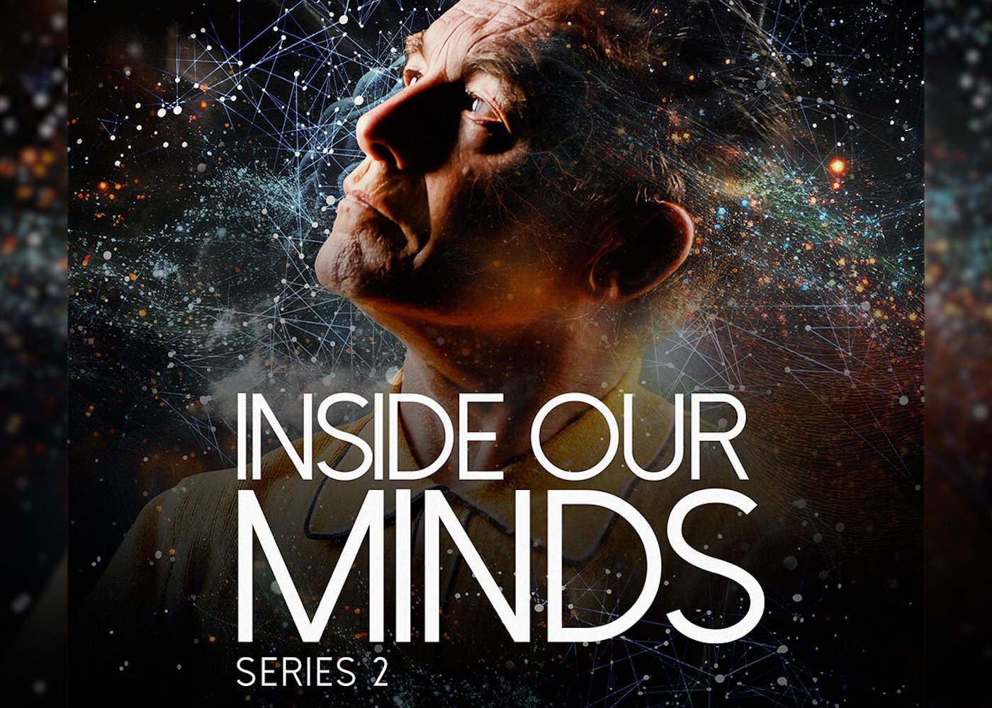 INSIDE OUR MINDS - SERIES 2