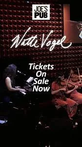 Poster for Natti Vogel at Joe's Pub, advertising tickets on sale now, featuring a photo of Natti playing piano and a woman singing.