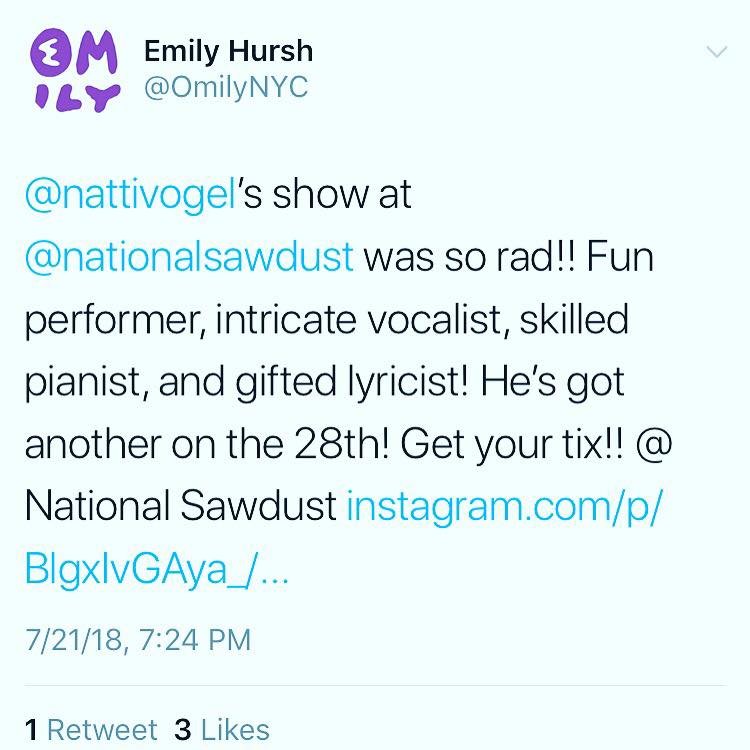 A screenshot of a tweet from Emily Hursh praising Natti Vogel's show at National Sawdust, mentioning his talents as a performer, vocalist, pianist, and lyricist, and promoting upcoming shows.