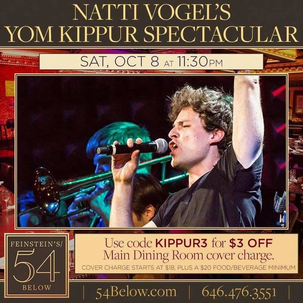 Poster advertising Natti Vogel's Yom Kippur Spectacular concert on Saturday, October 8th at 11:30 PM featuring a man singing into a microphone with a trumpet player in the background. Includes a discount code for dining.