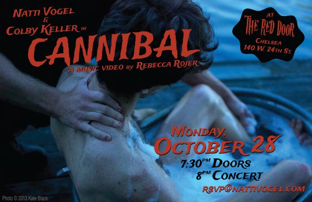  Natti Vogel event poster for a music video screening of 'Cannibal' at The Red Door in Chelsea, scheduled for Monday, October 28, with doors opening at 7:30 PM and the concert at 8 PM.