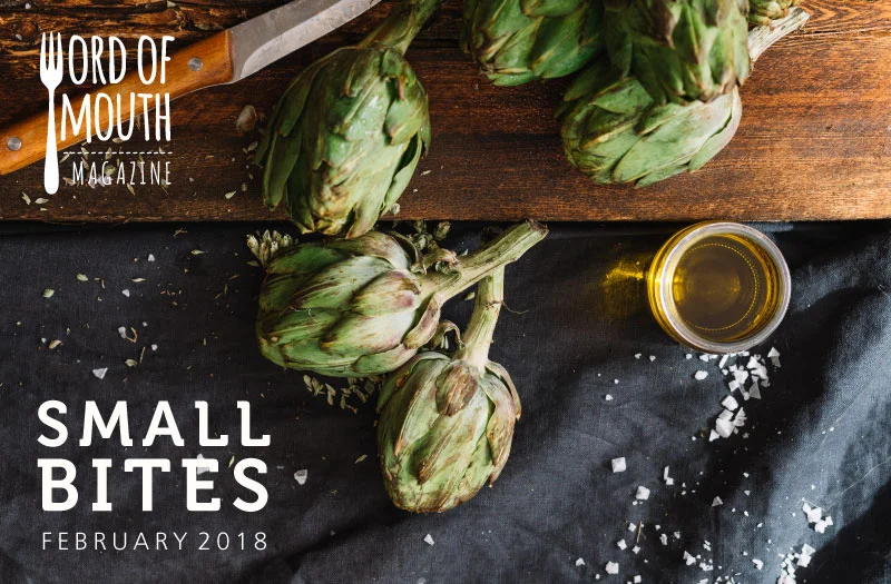 February 2018 Small Bites for Word of Mouth magazine (Copy)