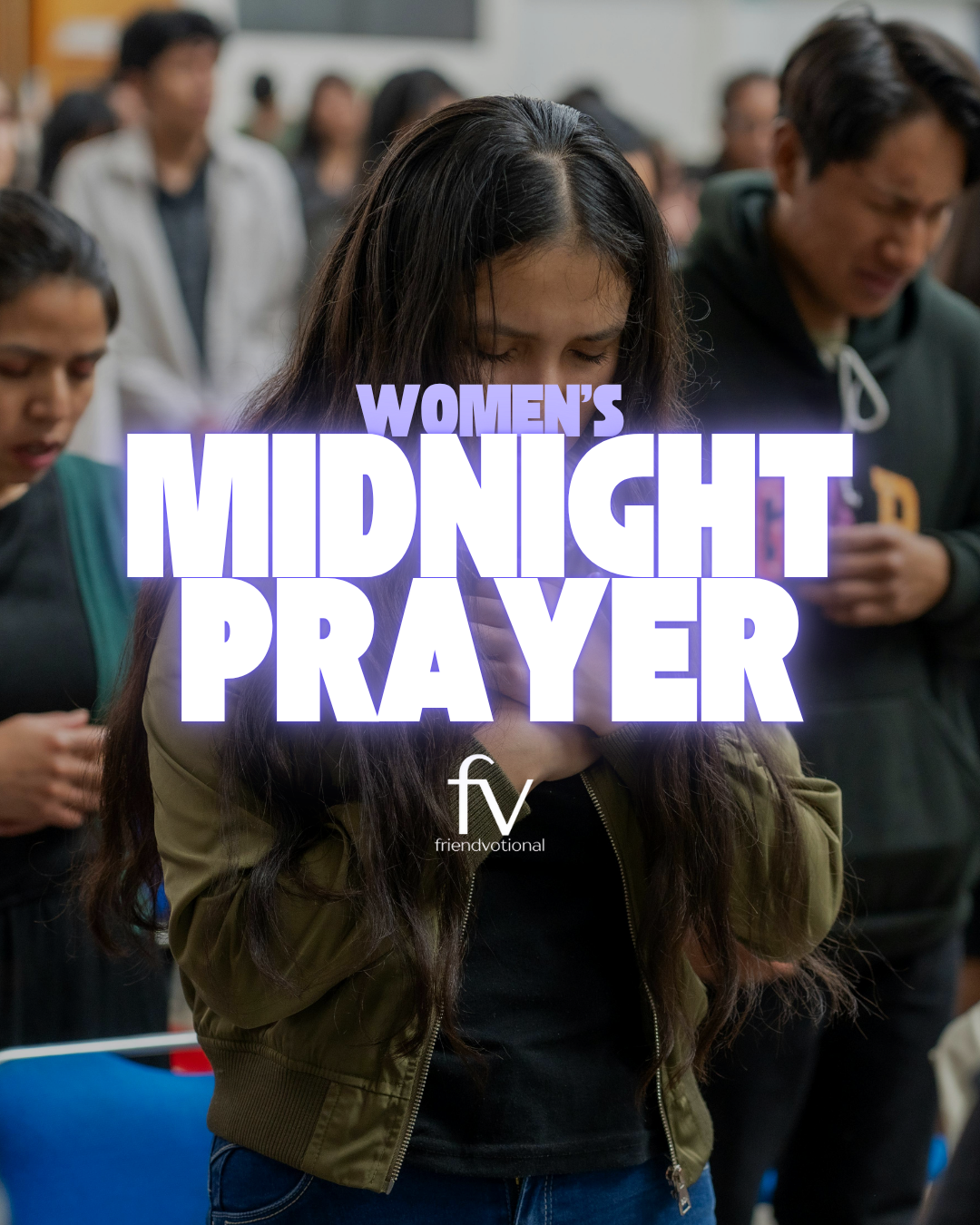 Midnight intercessory prayer