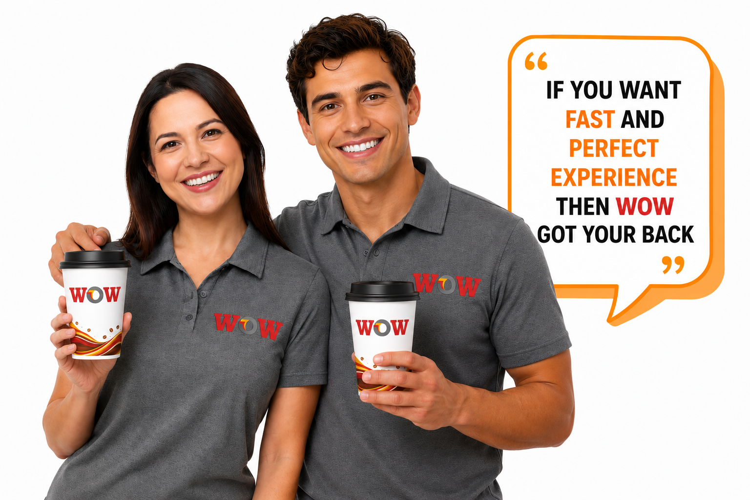Two smiling employees in gray uniforms holding coffee cups, with a speech bubble containing a promotional message about a fast and perfect experience.