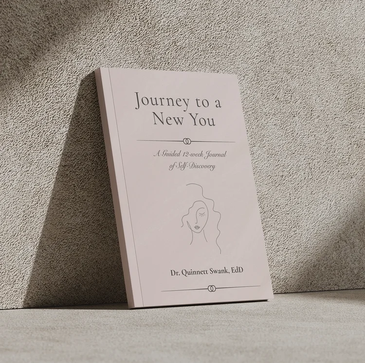 Journey to a New You guided journal by Dr. Quinnett Swank