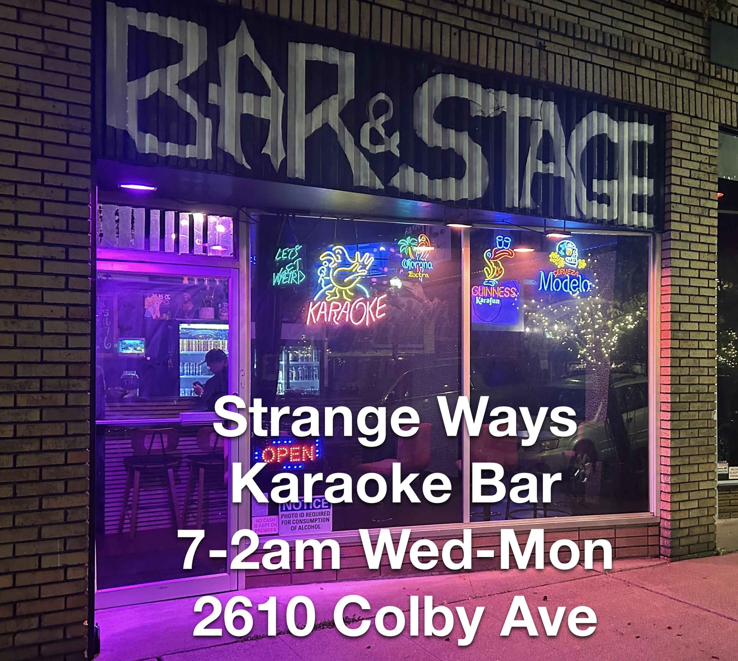 Opening Week at Strange Ways Karaoke Bar