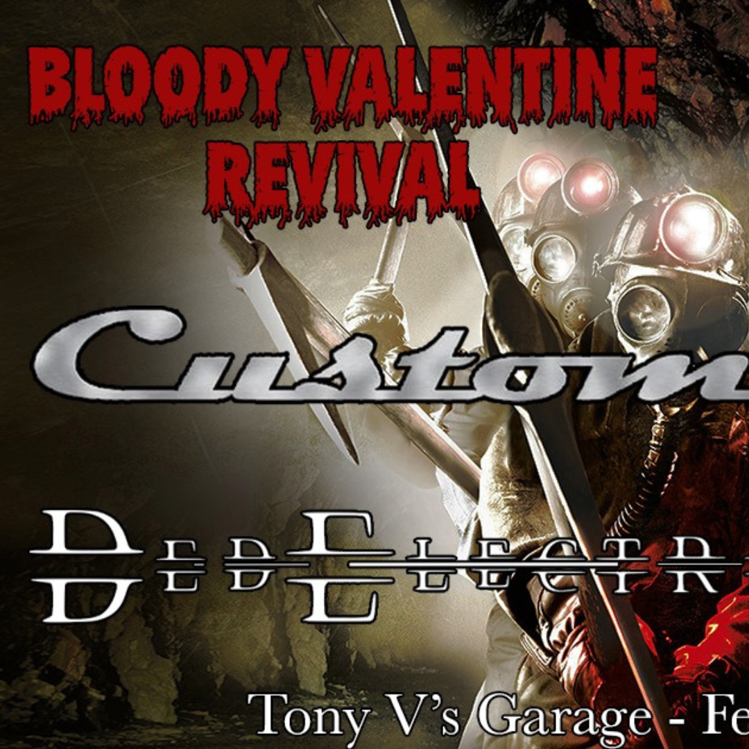 Bloody Valentine Revival at Tony V's